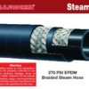 1" EPDM Steam Hose 270 PSI 450°F (Uncoupled/Sold in 25 ft Increments/Priced per Foot) - Image 2